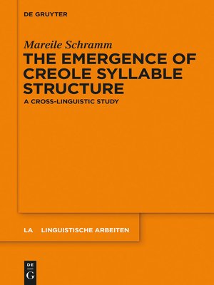 cover image of The Emergence of Creole Syllable Structure